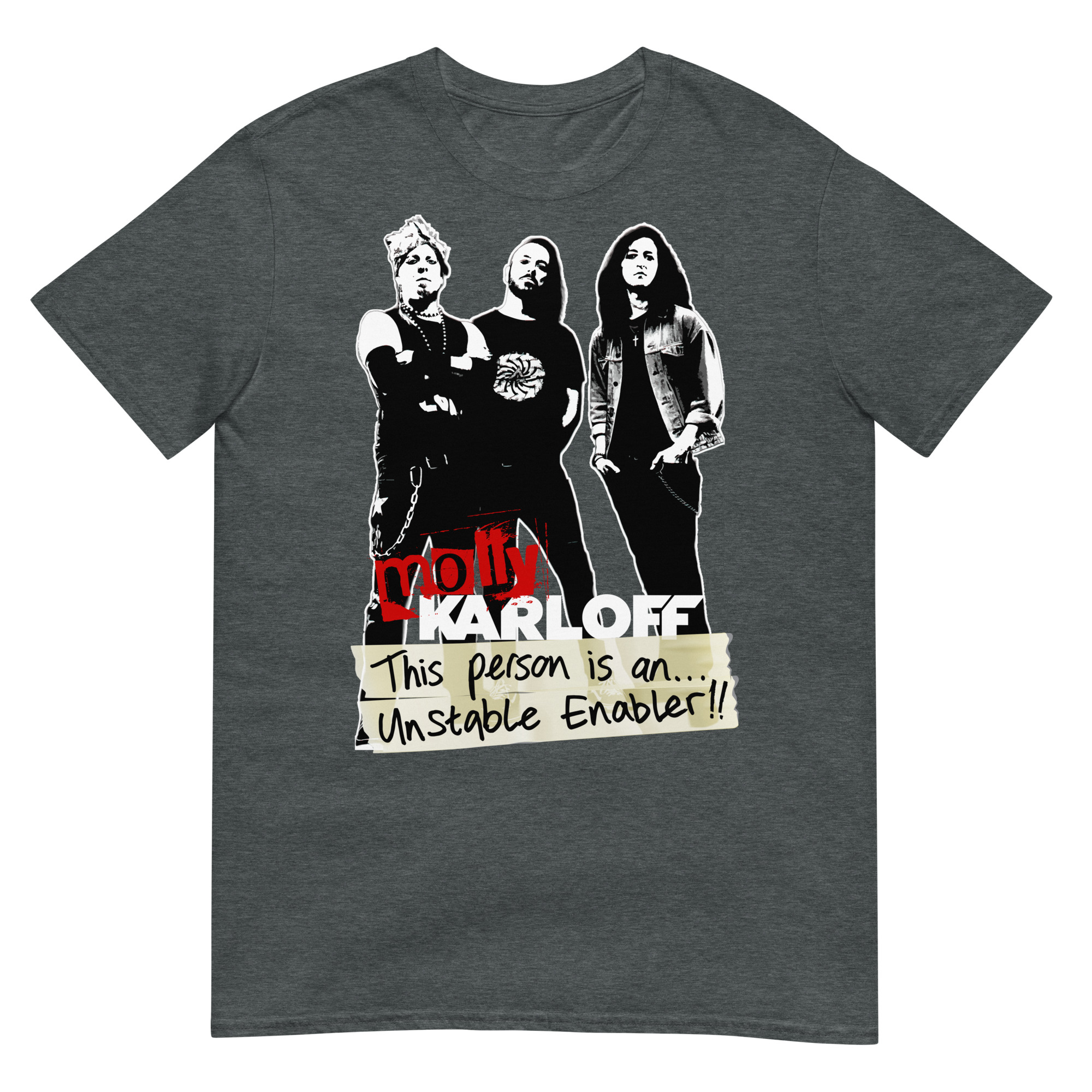 Molly Karloff Enablers - Short-Sleeve Unisex T-Shirt - Image 9
